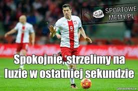 Widzą to również internauci, którzy tworzą memy na ich temat. Lewandowski Memy Artykuly Polska Times