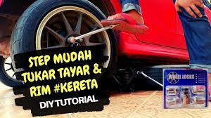 Secara tak langsung cengkaman tayar pada jalan pun banyak la. Cara Cara Menukar Rim Kereta Diy Youtube