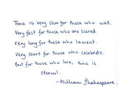 Here are shakespeare's 15 most beloved quotes. But For Those Who Love Time Is Eternal I M Getting This Black Tipped Across My Shoulders Very D Short Quotes Love Words Quotes Shakespeare Love Quotes