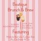 343 Main Boutique Brunch & Brew☕️✨ event in Pennsburg, PA