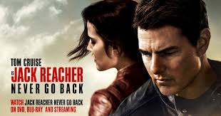 Action Movies Reviews — Jack Reacher: Never Go Back (2016)