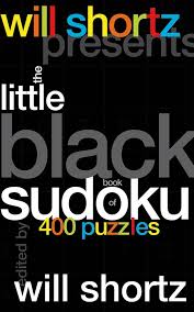 Puzzle book is pretty thick, so not always foldable in the middle due to the binding, but for such thickness (and as many puzzles), there's no other way to make it but perhaps having a spiral book, but that would bring the price up quite a lot. Will Shortz Presents The Little Black Book Of Sudoku Will Shortz Macmillan