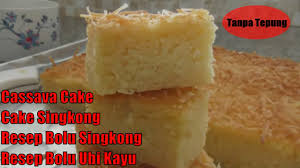Semakin berkembangnya teknik membuat kue bertambah juga varian lihat juga resep bolu lapis singkong enak lainnya. Resep Bolu Singkong Ubi Kayu Cake Singkong Cassava Cake Youtube
