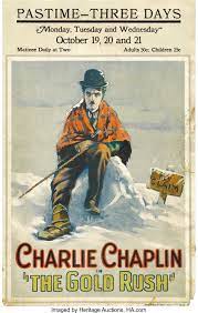 The gold rush (1925) 1h 52m / not rated / silent comedy celebrating 30 years of summer classics on the big screen! The Gold Rush United Artists 1925 Window Card 14 X 22 Lot 28350 Heritage Auctions