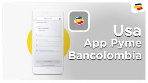 Bancolombia app personas, nequi colombia, bancolombia a la mano. App Pyme Bancolombia