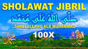 Dzikir Sholawat Jibril Shallallahu Ala Muhammad 100x Bisa Sebagai Amalan Untuk Menarik Rezeki Youtube