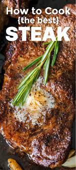 How To Cook The Best Steak Pan Seared Steak Seared Steak Recipe Cooking The Best Steak Pan Seared Steak