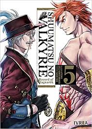 Before eradicating humankind from the world, the gods give them one last chance to prove themselves worthy of survival. Shuumatsu No Valkyrie Record Of Ragnarok 5 Spanish Edition Shinya Umemura 9788418751448 Amazon Com Books