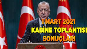 Cumhurbaşkanlığı kabinesi, cumhurbaşkanı erdoğan başkanlığında toplandı. 1 Mart 2021 Kabine Toplantisi Sonuclari 1 03 2021 Kabine Toplantisi Sonuclari Youtube