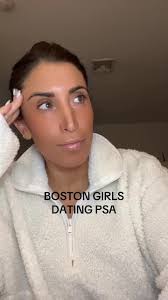 Boston Girls: Dating PSA and Real Experiences