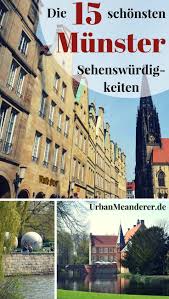 Der Perfekte Munster Sehenswurdigkeiten Rundgang Mit Praktischen Tipps Reiseblog Urban Meanderer Munster Sehenswurdigkeiten Schone Stadte Deutschland Munster