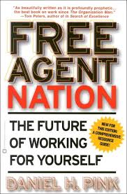 I would give this book a 3/5. Free Agent Nation Daniel H Pink