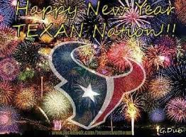 Happy New Year Texans Texans Houston Texans Houston