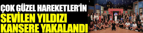 Çgh 2 arif güloğlu kimdir? Cok Guzel Hareketler Bunlar In Sevilen Yildizi Arif Guloglu Kansere Yakalandi
