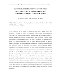 The forest research institute malaysia is a statutory agency of the government of malaysia, under the ministry of land, water and natural resources (kats). Pdf Genetic Transformation Of Rubber Trees For Production Of Pharmaceuticals And Improvements Of Agronomic Traits And Improvement Of Agronomic Traits