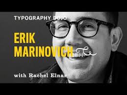 Typography Dojo: Process is the Most Important Part with Erik Marinovich