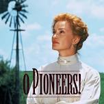 O Pioneers!