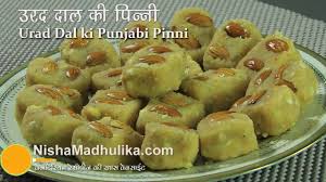 Urad Dal Pinni Punjabi Pinni Recipe Youtube