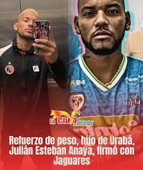El talentoso defensor central, Julián Esteban Anaya Zea, oriundo de Turbo,  ha formalizado su contratación con el equipo Jaguares. Con 24 años de edad  y trayectoria en el Cúcuta Deportivo, Anaya se