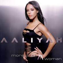 Various record labels are now in talks about making her music available to stream on platforms like. More Than A Woman Aaliyah Song Wikipedia