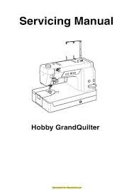 Pfaff 1200 Hobby Grandquilter Sewing Machine Service Manual Sewing Machine Service Sewing Machine Service Manuals Sewing Machine