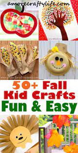 Fall Kid Crafts Easy Fun Autumn Crafts A More Crafty Life Fall Crafts For Kids Fun Fall Crafts Fall Arts And Crafts
