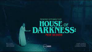 House of Darkness