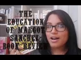 The Education of Margot Sanchez