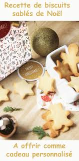 Celiadreams Recettes Biscuits De Noel Facile Rapide Cadeaux Personnalise Sables Pinterest