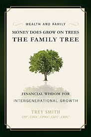 More detailed family trees, as used in medicine and social work, are known as genograms. Amazon Com Money Does Grow On Trees The Family Tree Financial Wisdom For Intergenerational Growth Ebook Smith Trey Kindle Store