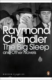 The Big Sleep and Other Novels by Raymond Chandler | Goodreads
