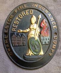 FIRE MARK: Charleston Fire Insurance Company Plaque MARKER/SIGN