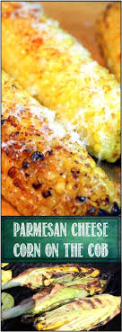 Parmesan Cheese Grilled Corn On The Cob Almost The Same Recipe As Ordinary Grilled Corn Just Add Some M Grilled Corn Grilled Corn On Cob Veggie Dishes