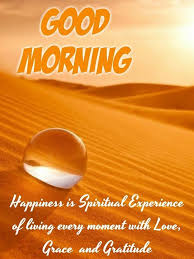 So i decided to share 56 of my favorite picture quotes, share them with your friends or plaster them on your wall and desktop for your daily inspiration. 57 Of The Good Morning Quotes And Images Positive Energy For Good Morning Good Morning Quotes Good Morning Inspirational Quotes Good Morning Friends Quotes