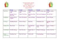 To see more calendar templates you can download in additional formats, like excel. Preschool Weekly Calendars View Free Samples For January March August September November