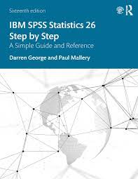 Ibm Spss Statistics 26 Step By Step A Simple Guide And Reference 16