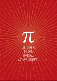 Why Love Is Like Pi Math Quotes Math Humor Nerd Jokes