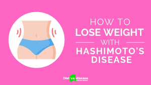 lose weight with hashimoto s disease