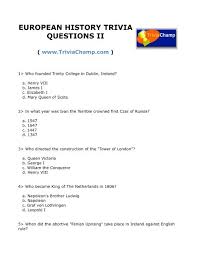 If you paid attention in history class, you might have a shot at a few of these answers. European History Trivia Questions Ii Trivia Champ