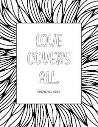 Colouring is a fun activity for children and it can boost their fine motor skills.here you will find a wonderful collection of colouring pages and you can download them for free. 7 Printable Bible Verse Coloring Pages On Love My Printable Faith