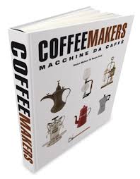 We did not find results for: The Book Coffee Makers Featuring 2000 Antique Coffee Makers Photographed In The Homes Of The Most Important Collectors In The World Preface By Giuseppe Lavazza Comunicaffe International