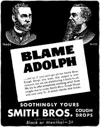 Vintage smith brothers cough drops. Blame Adolph Smith Bros Cough Drops 1944 Vintageads