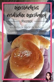 Verdrehte Osterhasen Rezept Lecker Rezepte Und Osterhasen Backen
