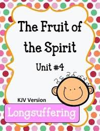 Fruit Of The Spirit Longsuffering Unit 4 Worksheets And Activities Fruit Of The Spirit Memory Verses For Kids Fruit