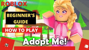 If you're not sure how to do it's end. How To Play Roblox Adopt Me For Beginners I 2020 Youtube
