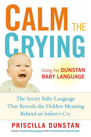 calm the crying the secret baby language that reveals the