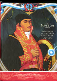 José María Morelos y Pavón... Libro