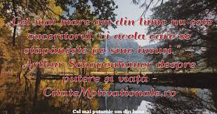 Cel mai puternic om din lume. Cel Mai Puternic Om Din Lume Citate Celebre Citate Motivationale