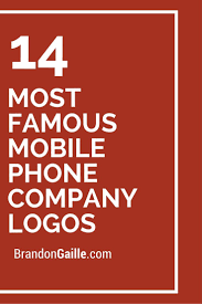 14 Most Famous Mobile Phone Company Logos Mobile Phone Company Mobile Phone Mobile Phone Logo