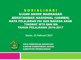 We did not find results for: S O S I A L I S A S I Ujian Akhir Madrasah Berstandar Nasional Uambn Mata Pelajaran Pai Dan Bahasa Arab Tingkat Mts Dan Ma Tahun Pelajaran Ppt Download